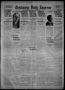 Newspaper: Chickasha Daily Express (Chickasha, Okla.), Vol. 22, No. 237, Ed. 1 M…
