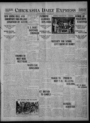 Chickasha Daily Express (Chickasha, Okla.), Vol. SEVENTEEN, No. 127, Ed. 1 Saturday, May 27, 1916