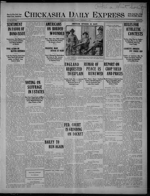 Chickasha Daily Express (Chickasha, Okla.), Vol. SIXTEEN, No. 290, Ed. 1 Tuesday, November 2, 1915