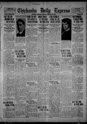 Chickasha Daily Express (Chickasha, Okla.), Vol. 22, No. 261, Ed. 1 Monday, February 20, 1922