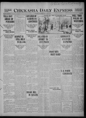 Chickasha Daily Express (Chickasha, Okla.), Vol. SEVENTEEN, No. 86, Ed. 1 Monday, April 10, 1916