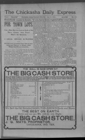 The Chickasha Daily Express (Chickasha, Indian Terr.), Vol. 9, No. 159, Ed. 1 Monday, July 15, 1901