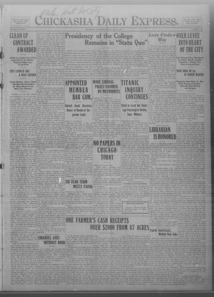 Chickasha Daily Express. (Chickasha, Okla.), Vol. THIRTEEN, No. 107, Ed. 1 Friday, May 3, 1912