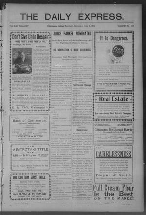 The Daily Express. (Chickasha, Indian Terr.), Vol. 13, No. 158, Ed. 1 Saturday, July 9, 1904