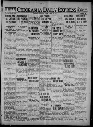 Chickasha Daily Express (Chickasha, Okla.), Vol. 22, No. 200, Ed. 1 Friday, August 12, 1921
