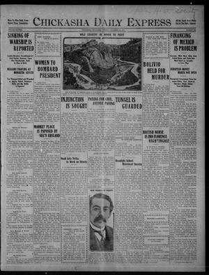 Primary view of object titled 'Chickasha Daily Express (Chickasha, Okla.), Vol. SIXTEEN, No. 308, Ed. 1 Tuesday, November 23, 1915'.