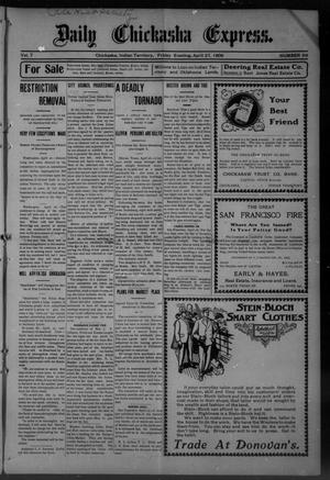 Chickasha Daily Express. (Chickasha, Indian Terr.), Vol. 7, No. 99, Ed. 1 Friday, April 27, 1906