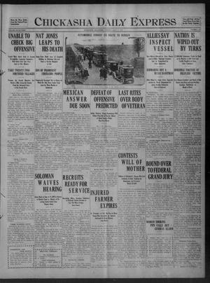 Chickasha Daily Express (Chickasha, Okla.), Vol. 17, No. 164, Ed. 1 Tuesday, July 11, 1916