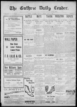 The Guthrie Daily Leader. (Guthrie, Okla.), Vol. 12, No. 251, Ed. 1, Wednesday, March 15, 1899