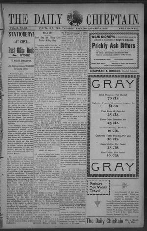 The Daily Chieftain. (Vinita, Indian Terr.), Vol. 2, No. 82, Ed. 1 Thursday, January 4, 1900