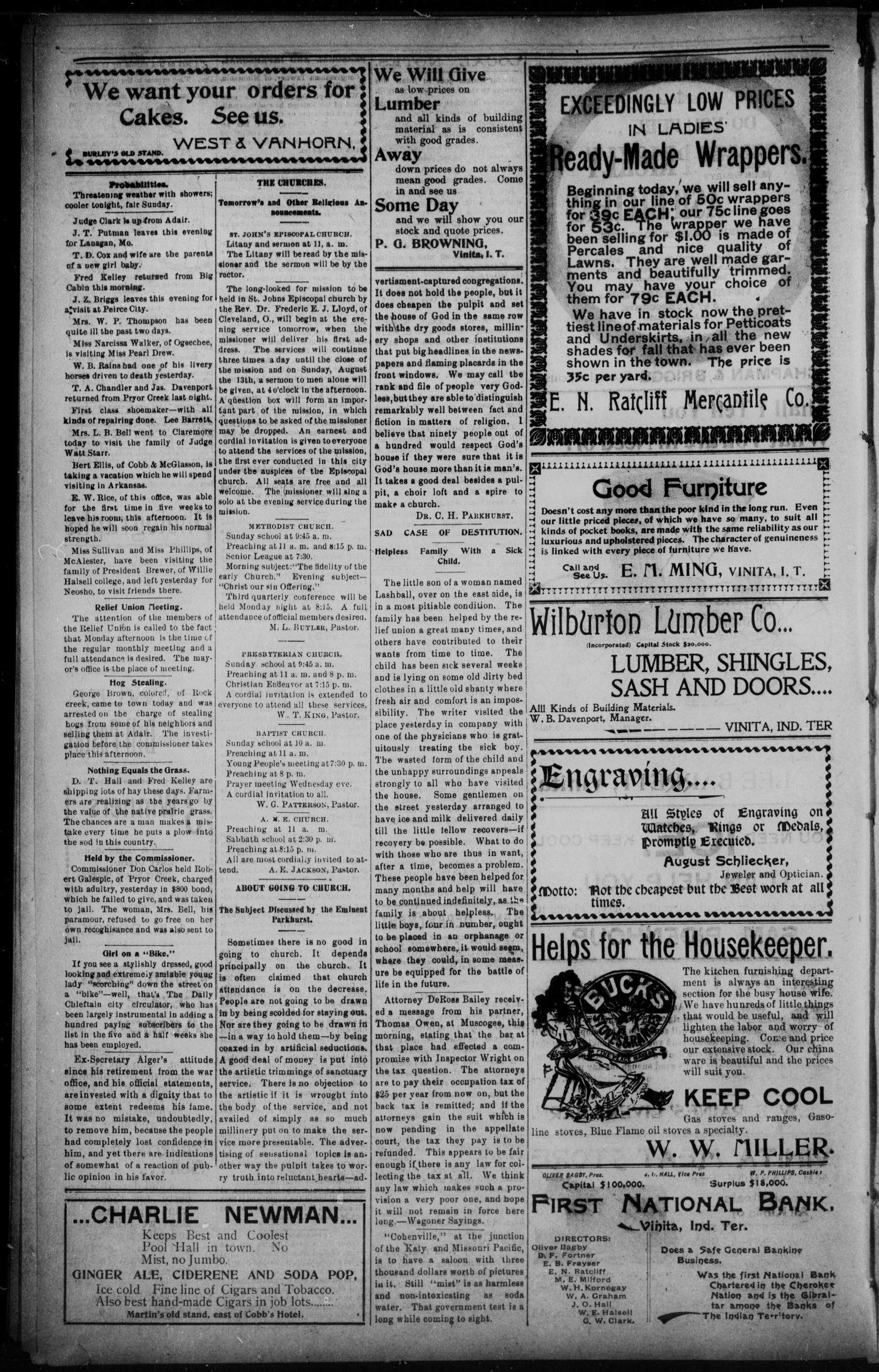 The Daily Chieftain. (Vinita, Indian Terr.), Vol. 1, No. 264, Ed. 1 Saturday, August 5, 1899
                                                
                                                    [Sequence #]: 4 of 4
                                                