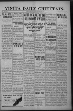 Vinita Daily Chieftain. (Vinita, Okla.), Vol. 12, No. 5, Ed. 1 Monday, April 25, 1910