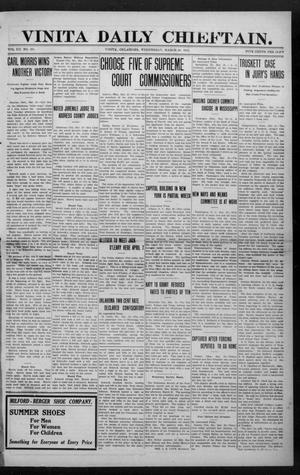 Vinita Daily Chieftain. (Vinita, Okla.), Vol. 12, No. 291, Ed. 1 Wednesday, March 29, 1911