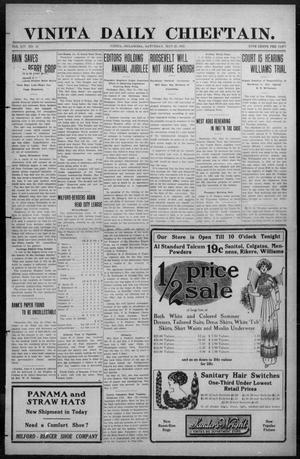 Vinita Daily Chieftain. (Vinita, Okla.), Vol. 14, No. 25, Ed. 1 Saturday, May 25, 1912