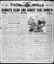 Newspaper: The Sunday Tulsa Daily World (Tulsa, Okla.), Vol. 14, No. 329, Ed. 1,…