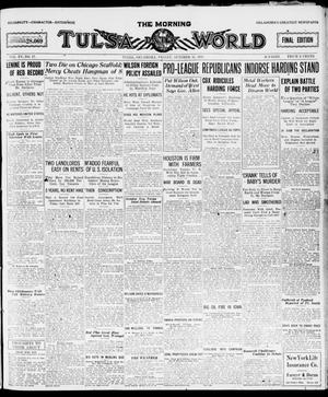 Primary view of object titled 'The Morning Tulsa Daily World (Tulsa, Okla.), Vol. 15, No. 17, Ed. 1, Friday, October 15, 1920'.