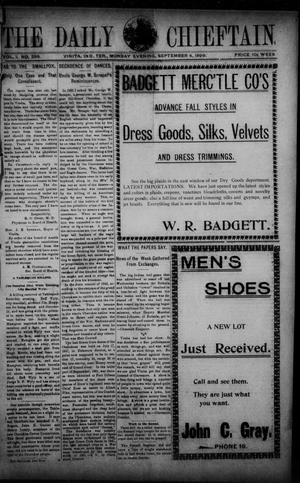 The Daily Chieftain. (Vinita, Indian Terr.), Vol. 1, No. 289, Ed. 1 Monday, September 4, 1899