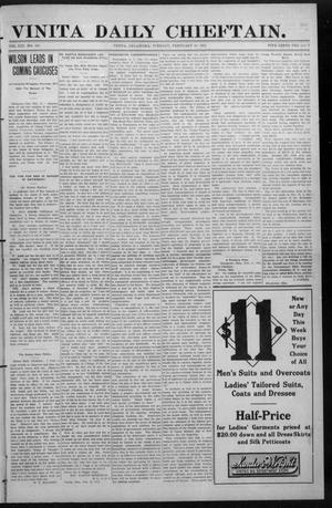 Vinita Daily Chieftain. (Vinita, Okla.), Vol. 13, No. 250, Ed. 1 Tuesday, February 13, 1912