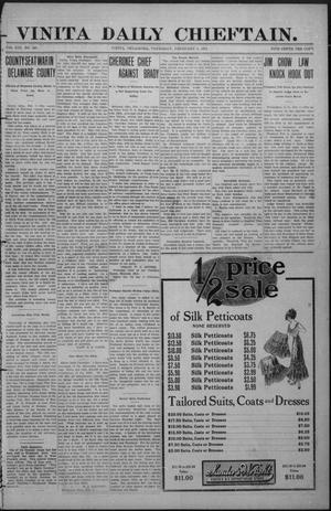 Vinita Daily Chieftain. (Vinita, Okla.), Vol. 13, No. 246, Ed. 1 Thursday, February 8, 1912