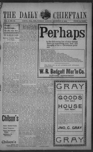 The Daily Chieftain. (Vinita, Indian Terr.), Vol. 2, No. 68, Ed. 1 Tuesday, December 19, 1899