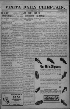 Vinita Daily Chieftain. (Vinita, Okla.), Vol. 13, No. 313, Ed. 1 Friday, April 26, 1912