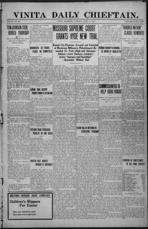 Vinita Daily Chieftain. (Vinita, Okla.), Vol. 12, No. 302, Ed. 1 Tuesday, April 11, 1911