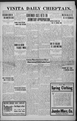 Vinita Daily Chieftain. (Vinita, Okla.), Vol. 12, No. 275, Ed. 1 Friday, March 10, 1911