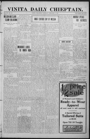 Vinita Daily Chieftain. (Vinita, Okla.), Vol. 13, No. 254, Ed. 1 Saturday, February 17, 1912