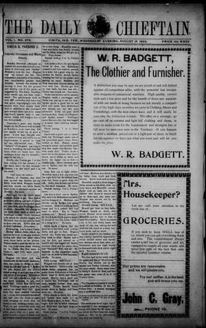 The Daily Chieftain. (Vinita, Indian Terr.), Vol. 1, No. 273, Ed. 1 Wednesday, August 16, 1899
