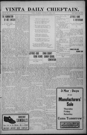 Vinita Daily Chieftain. (Vinita, Okla.), Vol. 14, No. 40, Ed. 1 Wednesday, June 12, 1912