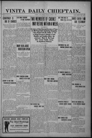 Vinita Daily Chieftain. (Vinita, Okla.), Vol. 11, No. 304, Ed. 1 Friday, April 8, 1910