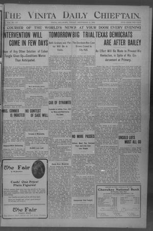 The Vinita Daily Chieftain. (Vinita, Okla.), Vol. 8, No. 275, Ed. 1 Friday, September 21, 1906
