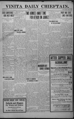 Vinita Daily Chieftain. (Vinita, Okla.), Vol. 12, No. 311, Ed. 1 Friday, April 21, 1911