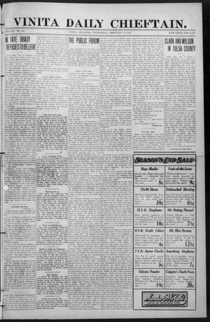 Vinita Daily Chieftain. (Vinita, Okla.), Vol. 13, No. 251, Ed. 1 Wednesday, February 14, 1912