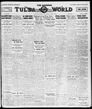 The Morning Tulsa Daily World (Tulsa, Okla.), Vol. 15, No. 208, Ed. 1, Wednesday, April 27, 1921