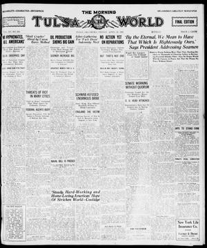 The Morning Tulsa Daily World (Tulsa, Okla.), Vol. 15, No. 210, Ed. 1, Friday, April 29, 1921