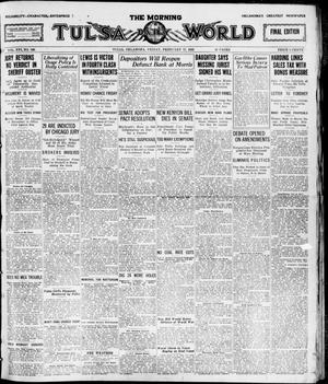 Primary view of object titled 'The Morning Tulsa Daily World (Tulsa, Okla.), Vol. 16, No. 140, Ed. 1, Friday, February 17, 1922'.