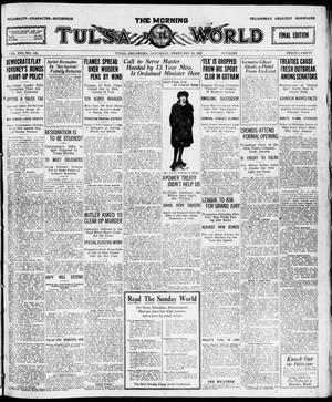 Primary view of object titled 'The Morning Tulsa Daily World (Tulsa, Okla.), Vol. 16, No. 141, Ed. 1, Saturday, February 18, 1922'.