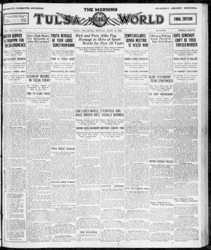 The Morning Tulsa Daily World (Tulsa, Okla.), Vol. 16, No. 199, Ed. 1, Monday, April 17, 1922