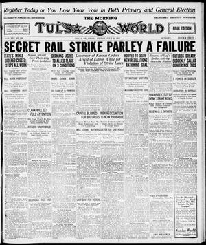 Primary view of object titled 'The Morning Tulsa Daily World (Tulsa, Okla.), Vol. 16, No. 293, Ed. 1, Friday, July 21, 1922'.