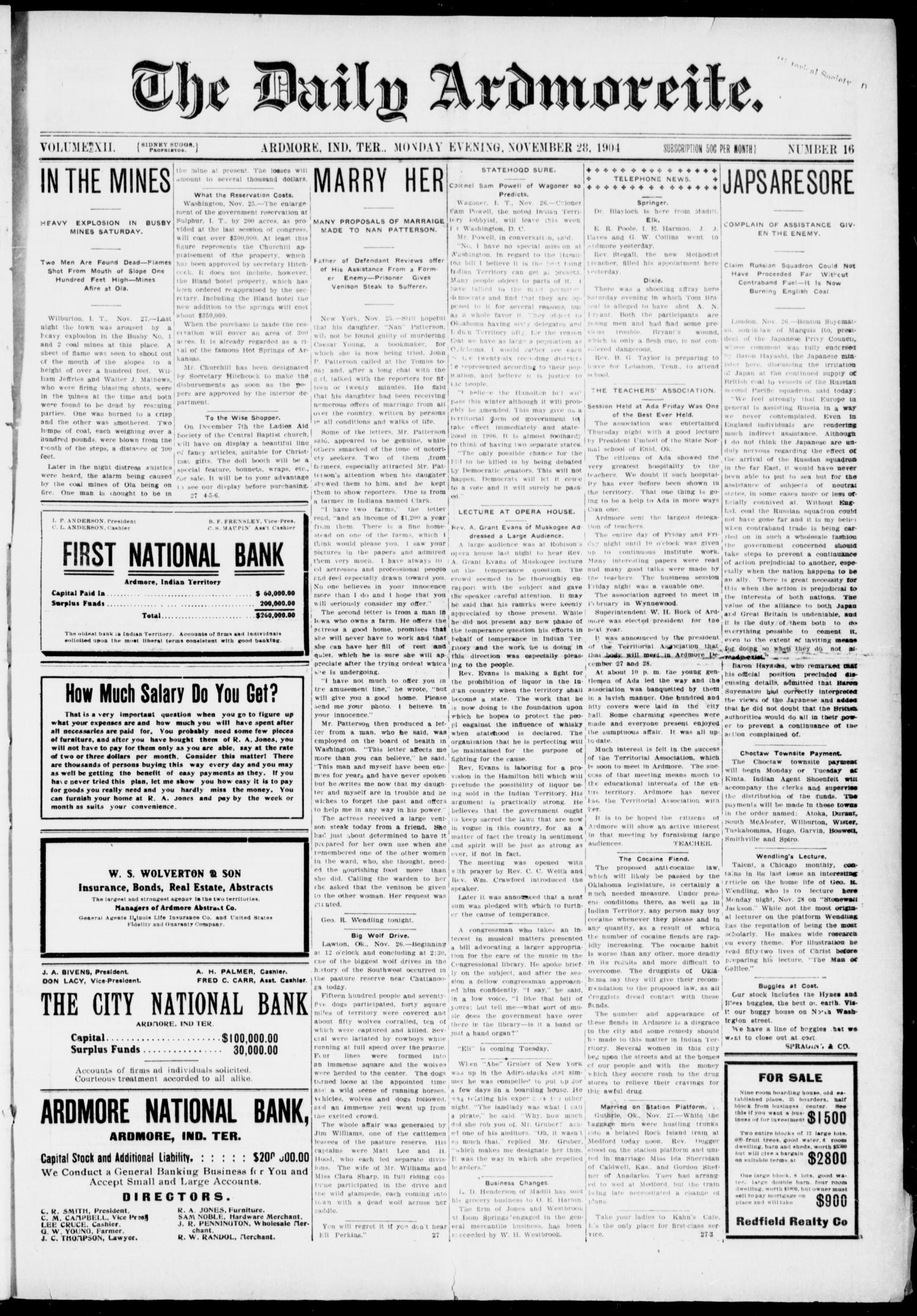 The Daily Ardmoreite. (Ardmore, Indian Terr.), Vol. 12, No. 16, Ed. 1, Monday, November 28, 1904
                                                
                                                    [Sequence #]: 1 of 8
                                                