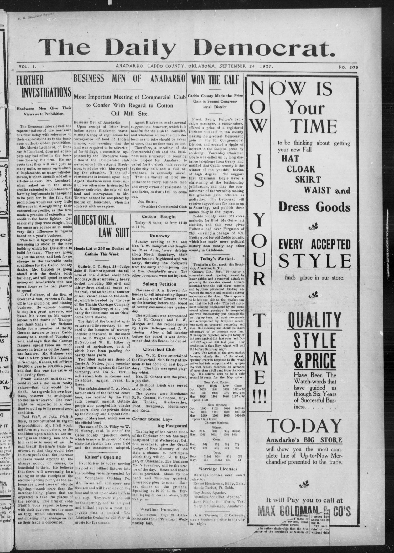 The Daily Democrat. (Anadarko, Okla.), Vol. 1, No. 209, Ed. 1, Tuesday, September 24, 1907
                                                
                                                    [Sequence #]: 1 of 4
                                                