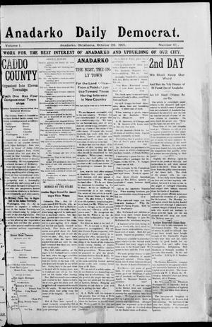 Primary view of object titled 'Anadarko Daily Democrat. (Anadarko, Okla.), Vol. 1, No. 41, Ed. 1, Saturday, October 26, 1901'.