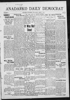 Anadarko Daily Democrat (Anadarko, Okla.), Vol. 9, No. 68, Ed. 1, Wednesday, April 27, 1910