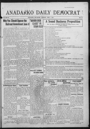 Primary view of object titled 'Anadarko Daily Democrat (Anadarko, Okla.), Vol. 9, No. 98, Ed. 1, Wednesday, June 1, 1910'.
