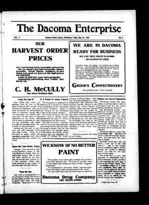 The Dacoma Enterprise (Dacoma, Okla.), Vol. 5, No. 4, Ed. 1 Friday, May 26, 1916