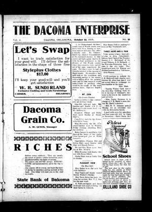 Primary view of object titled 'The Dacoma Enterprise (Dacoma, Okla.), Vol. 4, No. 26, Ed. 1 Friday, October 15, 1915'.
