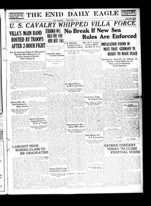 The Enid Daily Eagle (Enid, Okla.), Vol. 15, No. 93, Ed. 1 Sunday, May 7, 1916