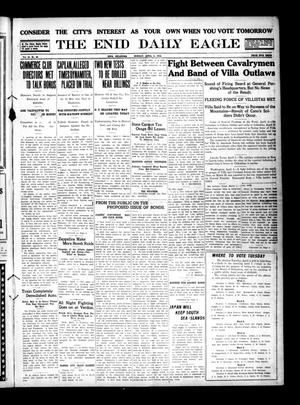 The Enid Daily Eagle (Enid, Okla.), Vol. 15, No. 66, Ed. 1 Monday, April 3, 1916