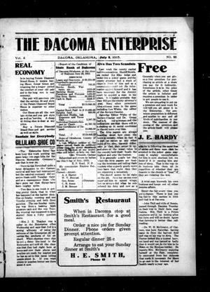 The Dacoma Enterprise (Dacoma, Okla.), Vol. 4, No. 11, Ed. 1 Friday, July 9, 1915